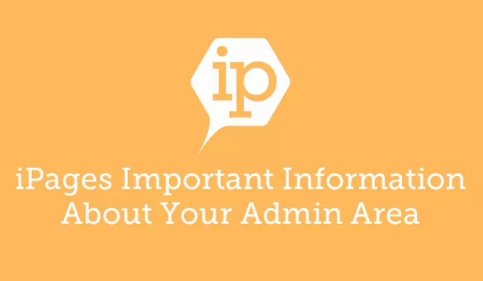 Important Information about your Admin Area